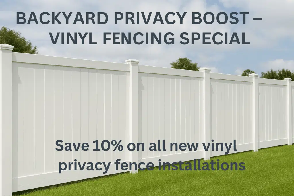 Backyard Privacy Boost Vinyl Fencing Special 10